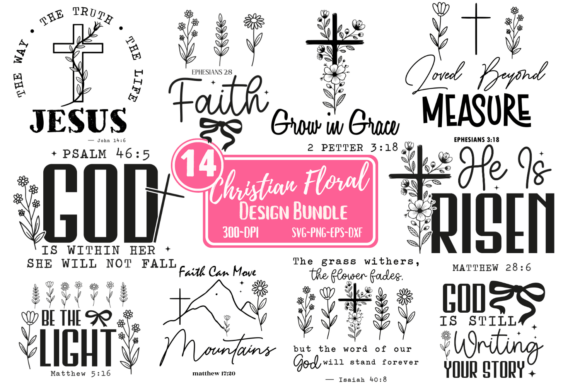 Christian Svg, Bible Verse Floral Bundle: Graphics for T-Shirt Designs